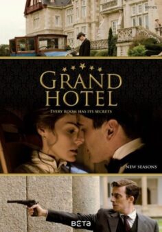 مسلسل Grand Hotel مترجم الموسم الثاني كامل