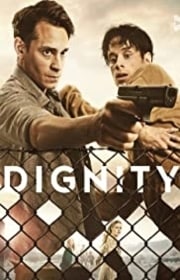 مسلسل Dignity مترجم الموسم الاول