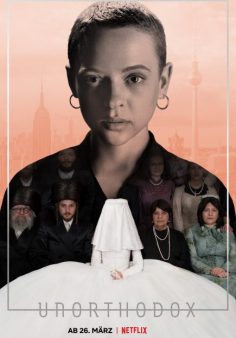 مسلسل Unorthodox مترجم الموسم الأول
